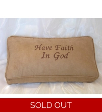 Have Faith In God - Beige Faux Suede Pure Prayer Cushion